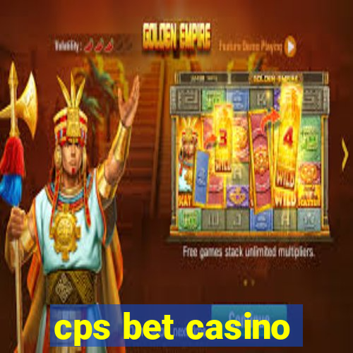 cps bet casino